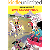 Lucky Luke - Volume 9 - The Wagon Train (Lucky Luke (English version)) (English Edition)